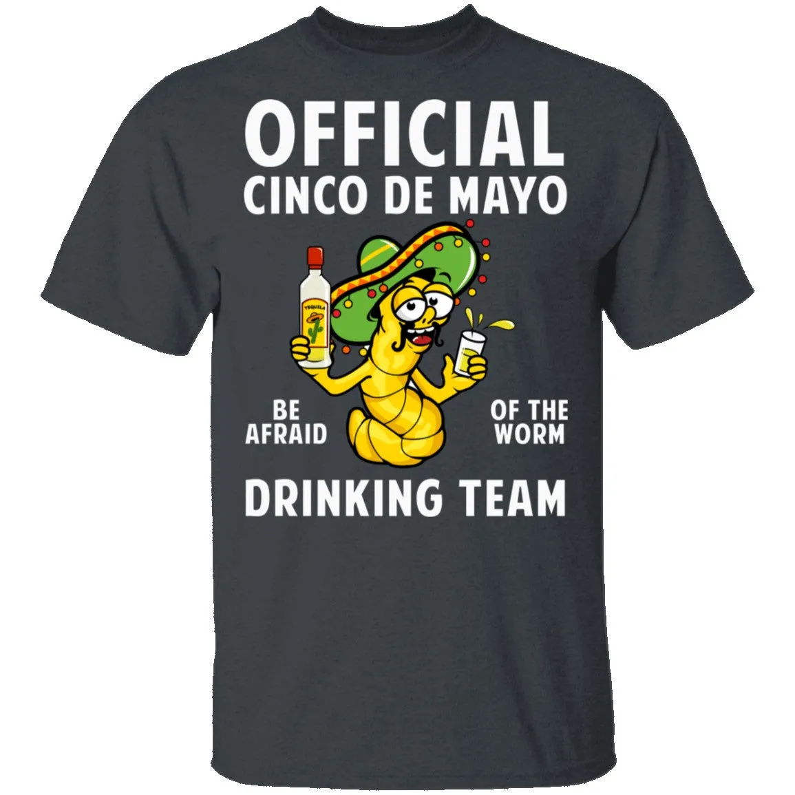 Cinco De Mayo Drinking Team T-Shirt