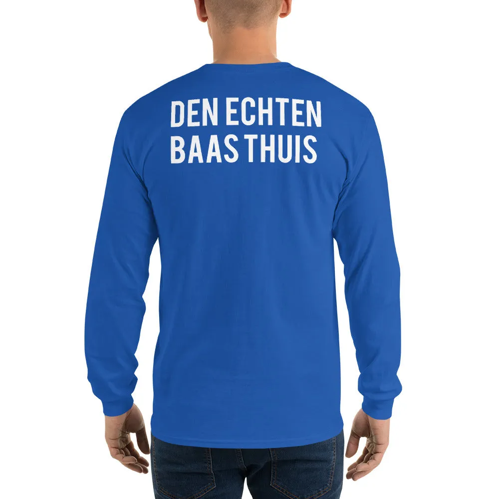 Den Echten Baas Thuis - Long Sleeve T-Shirt