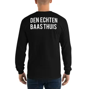 Den Echten Baas Thuis - Long Sleeve T-Shirt